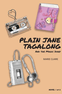 Plain Jane Tagalong and the Magic Diary (NOVEL) Plain Jane Tagalong and the Magic Diary (NOVEL)