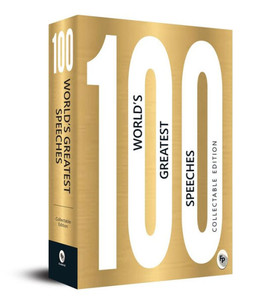100 World's Greatest Speeches 100 World's Greatest Speeches