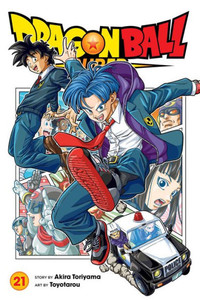 Dragon Ball Super, Vol. 21 Dragon Ball Super, Vol. 21