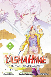 Yashahime: Princess Half-Demon, Vol. 5 Yashahime: Princess Half-Demon, Vol. 5