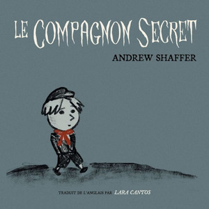 Le compagnon secret Le compagnon secret