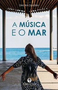 A Música e o Mar A Música e o Mar