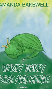 Wakey Wakey Rise and Shine