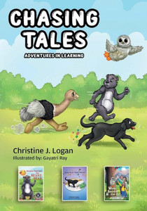 Chasing Tales : Adventures in Learning Chasing Tales : Adventures in Learning