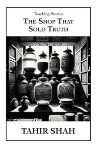 The Shop That Sold Truth The Shop That Sold Truth