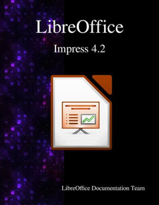 Libreoffice Impress 4.2 Libreoffice Impress 4.2