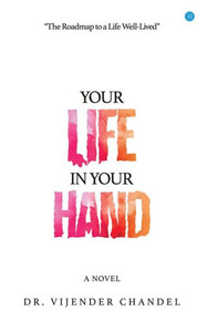 Your Life in Your Hand Your Life in Your Hand