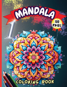 Mandala 1 Coloring Book : Stress Relieving Mandala Designs for Adults Relaxation