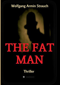 The Fat Man: Thriller The Fat Man: Thriller