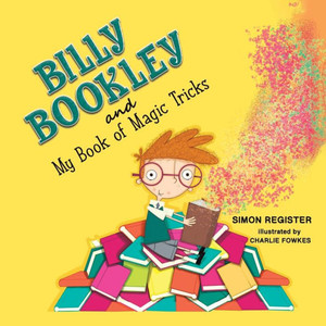 Billy Bookley and My Book of Magic Tricks Billy Bookley and My Book of Magic Tricks