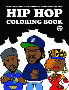 Hip Hop Coloring Book Hip Hop Coloring Book