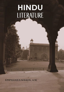 HINDU LITERATURE HINDU LITERATURE