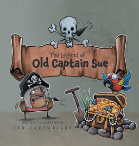 The Legend of Old Captain Sue The Legend of Old Captain Sue