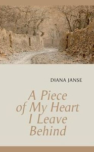 A Piece of My Heart I Leave Behind A Piece of My Heart I Leave Behind