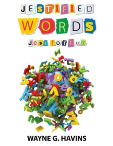 Jestified Words : Jest for Fun Jestified Words : Jest for Fun
