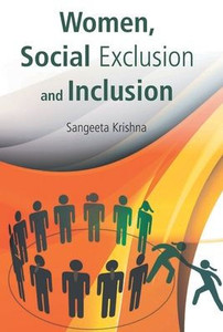 Women, Social Exclusion And Inclusion Women, Social Exclusion And Inclusion