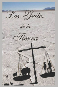 Los gritos de la Tierra Los gritos de la Tierra