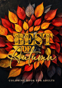 Best of Autumn Coloring Book for Adults : Grayscale Autumn Coloring Book Fall | Autumn Forest Coloring Book for Adults Best of Autumn Coloring Book for Adults : Grayscale Autumn Coloring Book Fall | Autumn Forest Coloring Book for Adults