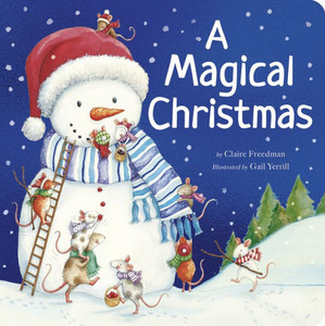 A Magical Christmas : A Padded Christmas Story Book