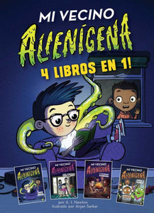 Mi vecino alienígena: 4 libros en 1 Mi vecino alienígena: 4 libros en 1