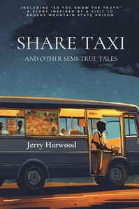 Share Taxi : And Other Semi-True Tales Share Taxi : And Other Semi-True Tales