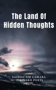 The Land Of Hidden Thoughts The Land Of Hidden Thoughts