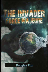 The Invader Force Majeure