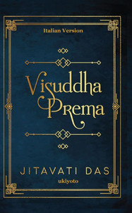 Visuddha Prema Italian Version Visuddha Prema Italian Version
