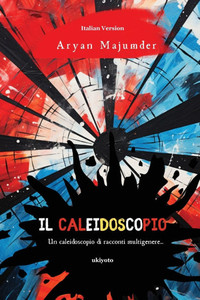 Il Caleidoscopio Il Caleidoscopio