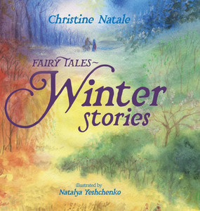 Fairy Tales : Winter Stories
