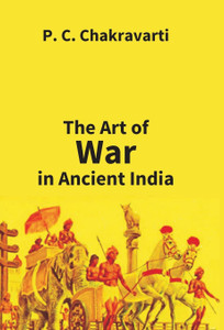 Tha Art Of War In Ancient India Tha Art Of War In Ancient India