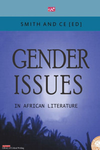 Gender Issues in African Literature Gender Issues in African Literature