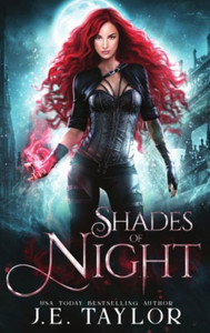Shades of Night Shades of Night