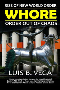 Rise of the New World Order Whore : Order Out of Chaos Rise of the New World Order Whore : Order Out of Chaos