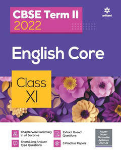 Arihant CBSE English Core Term 2 Class 11 for 2022 Exam (Cover Theory and MCQs)