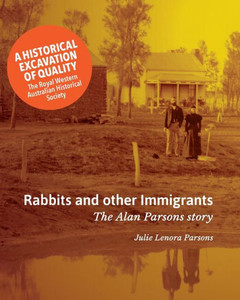 Rabbits and Other Immigrants : The Alan Parsons Story Rabbits and Other Immigrants : The Alan Parsons Story
