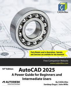 AutoCAD 2025 : A Power Guide for Beginners and Intermediate Users