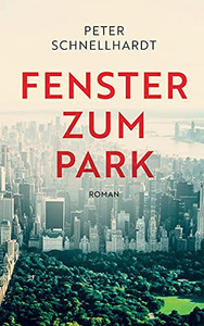 Fenster Zum Park (German Edition)