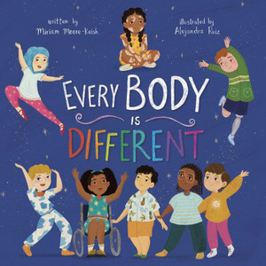 Every Body Is Different Every Body Is Different