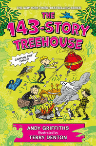 The 143-Story Treehouse : Camping Trip Chaos! The 143-Story Treehouse : Camping Trip Chaos!