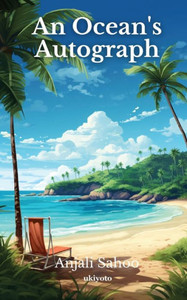 An Ocean's Autograph An Ocean's Autograph