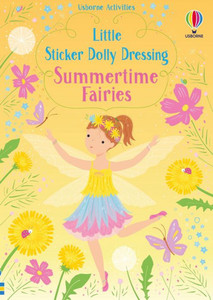 Little Sticker Dolly Dressing Summertime Fairies Little Sticker Dolly Dressing Summertime Fairies
