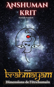 Anshuman krit Brahmayam French Version Anshuman krit Brahmayam French Version