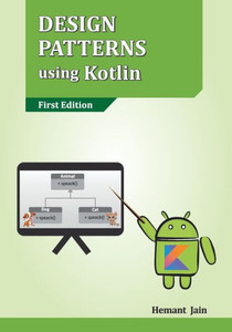 Design Patterns Using Kotlin