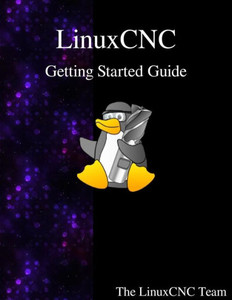 Linuxcnc Getting Started Guide