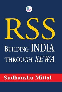 RSS Building India Through SEWA RSS Building India Through SEWA