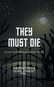 They Must Die They Must Die
