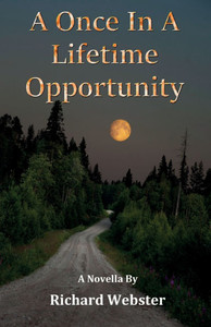 A Once In A Lifetime Opportunity A Once In A Lifetime Opportunity