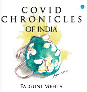 Covid Chronicles of India Covid Chronicles of India