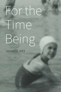 For the Time Being : Reflections on Life's Insistent Companion For the Time Being : Reflections on Life's Insistent Companion
